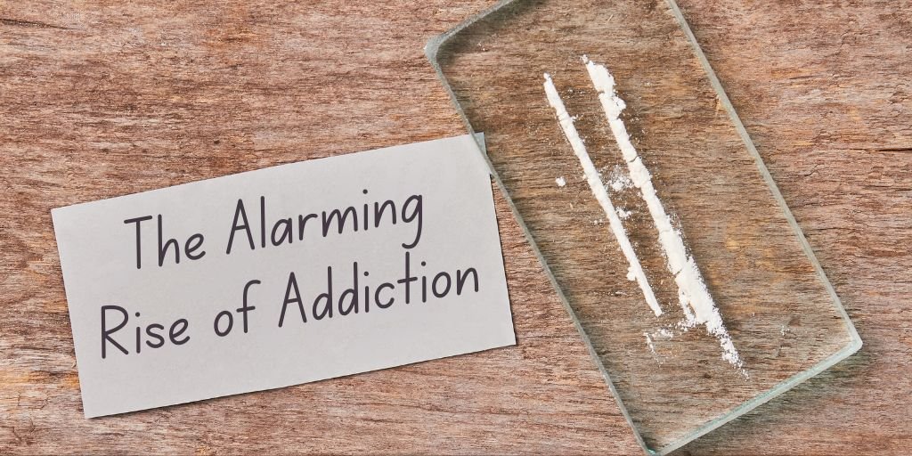 Alarming of rise of addicition